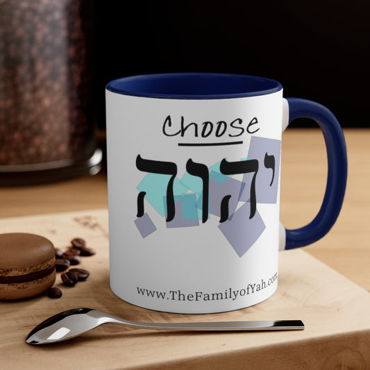Choose Yahuah Coffee Mug w/ Hebrew Text - 11oz "Blues"
