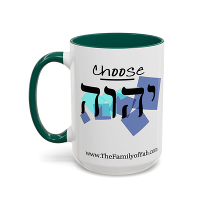 Choose Yahuah Coffee Mug w/ Hebrew Text - (11oz, 15oz) - "BLUES", Inspired by Joshua 24:15