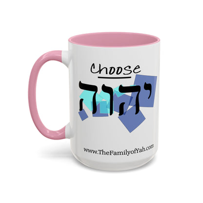 Choose Yahuah Coffee Mug w/ Hebrew Text - (11oz, 15oz) - "BLUES", Inspired by Joshua 24:15