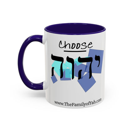 Choose Yahuah Coffee Mug w/ Hebrew Text - (11oz, 15oz) - "BLUES", Inspired by Joshua 24:15