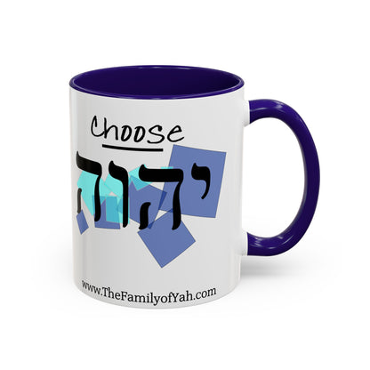 Choose Yahuah Coffee Mug w/ Hebrew Text - (11oz, 15oz) - "BLUES", Inspired by Joshua 24:15