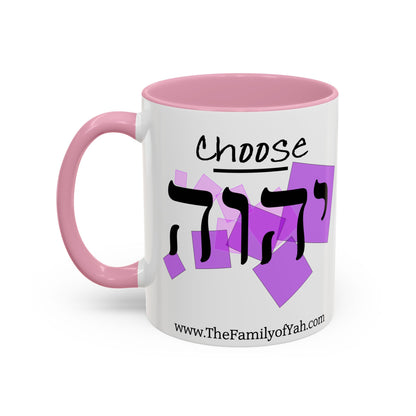Choose Yahuah Coffee Mug w/ Hebrew Text - (11oz, 15oz) - PINKS,  Inspired by Joshua 24:15