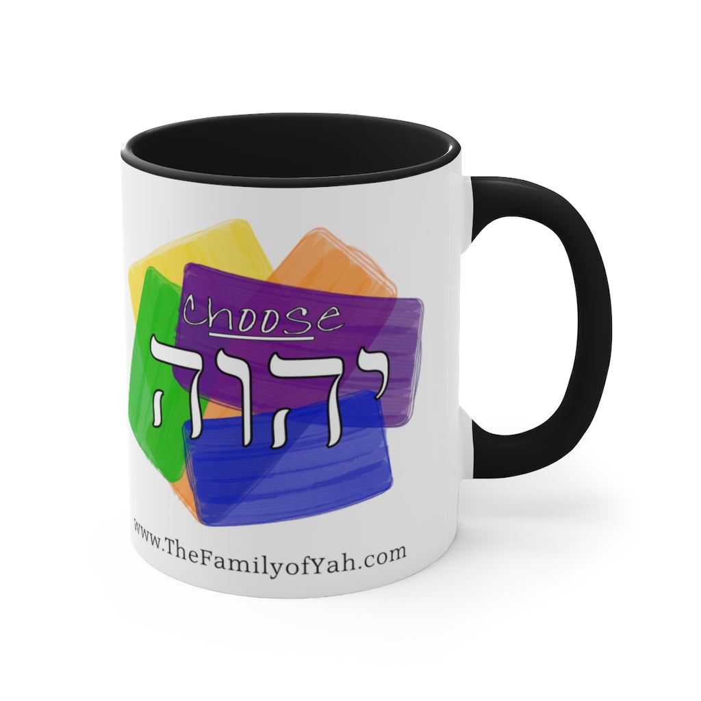 Choose Yahuah - Fun Color Coffee Mug 11oz. - with Hebrew Text