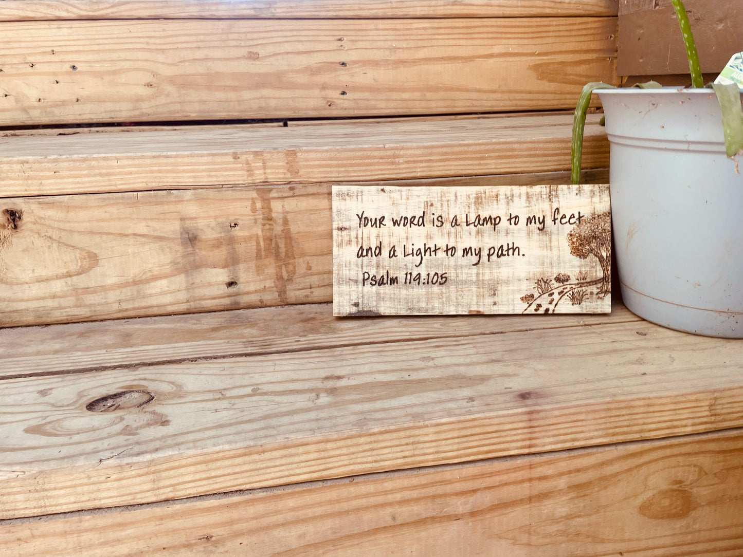 Psalm 119:105 "You word is a lamp to my feet..." Wood Burned Scripture