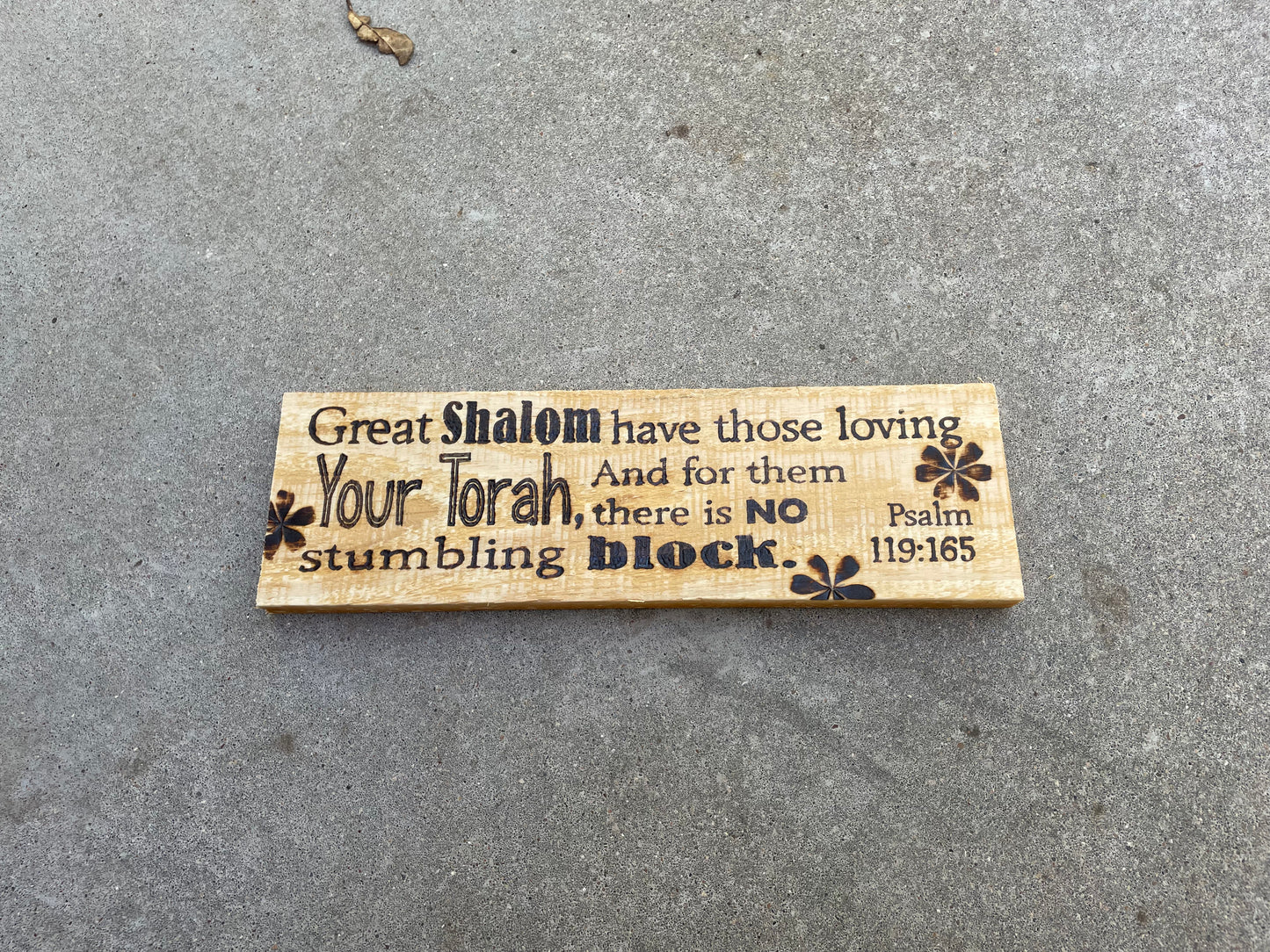 Psalm 119:165 "Great Shalom..." Wood Burned Scripture